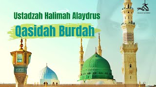 Qasidah Burdah  Lirik amp Terjemah  Ustadzah Halimah Alaydrus [upl. by Feil]