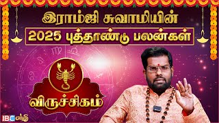 Viruchigam Rasi  New Year Prediction 2025  புத்தாண்டு பலன்கள்  Ramji Swamigal  IBC Bakthi [upl. by Prudi]