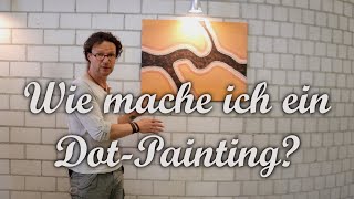 Wie mache ich ein DotPainting [upl. by Sucul]