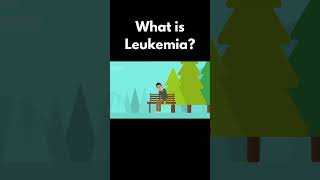 What is Leukemia its signs symptoms and treatment options [upl. by Argus122]