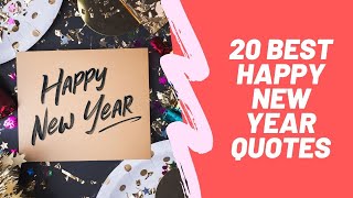 Inspirational Happy New Year Quotes 2020 [upl. by Gabey]