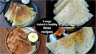 4 easy amp healthy instant dosa recipes  no fermentation  ब्रेकफास्‍ट के लिये इंस्‍टेंट डोसा रेसिपी [upl. by Aroled959]