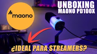 MAONO PD100x  UNBOXING  El micrófono para streamers 2024 [upl. by Conrado172]