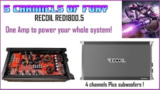 Recoil 5 channel amp Dyno RED18005 Power your whole car audio system with one amplifier [upl. by Ostap]