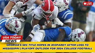 Georgias SEC Title Hopes Shaken  2024 Playoff Outlook After Mississippi Loss । USA TODAY NEWS [upl. by Ominorej714]