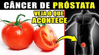 O Poder Oculto do TOMATE Defendase do Câncer de Próstata [upl. by Lertnahs]