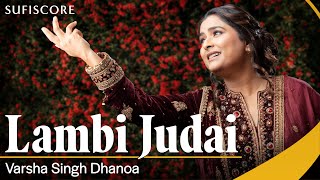 Lambi Judai  Cover Song  Varsha Singh Dhanoa  Reshma  Echoes of Reshma  Sufiscore Hero [upl. by Kareem51]