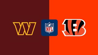 Washington Commanders vs Cincinnati Bengals Monday Night Football Part 1 [upl. by Sliwa]