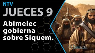 JUECES 9│ PDL NTV Sm La Santa Biblia [upl. by Lubba]