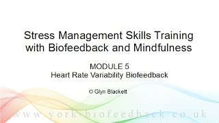 Biofeedback Course Module 5 Preview  HRV amp Heart Rate Coherence [upl. by Vevina275]