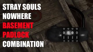 Stray Souls  Basement Combination Padlock Puzzle [upl. by Okajima]