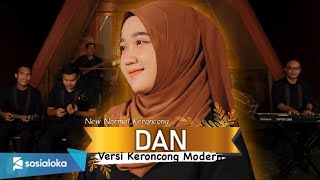 Dan  Sheila On 7  Cover New Normal Keroncong [upl. by Othella]