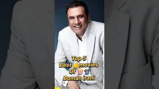 Best Movie 🍿🎥 Of Boman Irani top5 bollywood shorts [upl. by Adev]