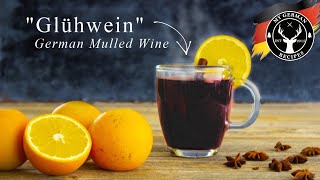 How to make Glühwein  German Mulled Wine Recipe like at the Christmas Market ✪ MyGermanRecipes [upl. by Elockin295]