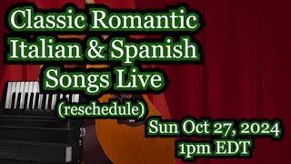 Romantic Italian amp Spanish accordion music live reschedule [upl. by Daryle770]