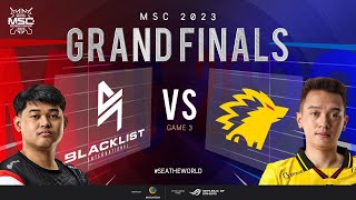 EN MSC Grand Finals  BLACKLIST INTERNATIONAL VS ONIC  Game 3 [upl. by Amesari]