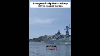 Russia patrol ship Neustrashimy leaves Havana harbor shorts [upl. by Nileak]