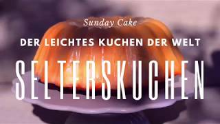 Selterskuchen  der einfachste Kuchen der Welt [upl. by Nomrac]