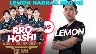 LEMON NABRAK RRQ HOSHI M6 rrqhoshi [upl. by Debby382]