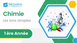 1ère année secondaire  Chimie  Les ions simples [upl. by Moffat955]