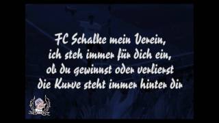 Kurvengesänge FC Schalke mein Verein [upl. by Merras556]