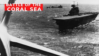 Turning Point The Battle of the Coral Sea [upl. by Harol]