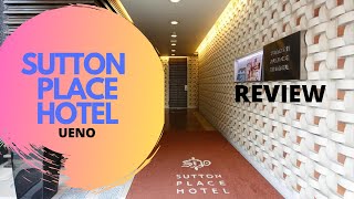 Sutton Place Hotel Ueno Tokyo Japan  REVIEW [upl. by Gifford]