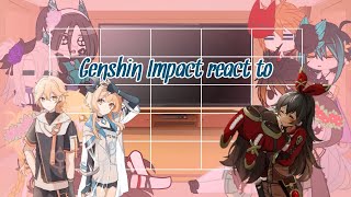 🌸Genshin impact react to🌸Aether harempart 1Bakasan11 [upl. by Rachele353]