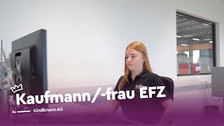 Kaufmannfrau EFZ im Fokus  Kindlimann AG  Lehrstellenvideo  Yousty [upl. by Oht]