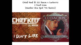 Chief Keef ft Lil Reese x Ludacris  I Dont Like Number One Spot 04 RemixMashup [upl. by Ybab]