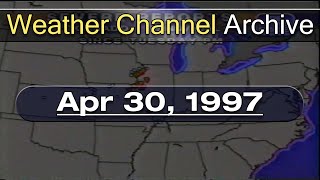 The Weather Channel  April 30 1997 [upl. by Ettenauq]