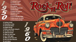 Oldies Mix 50s60s Rock n Roll🔥Timeless Tunes50s60s Rock n Roll Songs🔥Rock n Roll Oldies but Goodies [upl. by Peskoff]