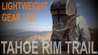 Tahoe Rim Trail Thru Hike Lightweight Gear List 2024 [upl. by Eenehs]