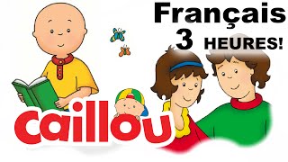 Caillou en Français  Nouveaux épisodes  Caillou Pour 3 Heures  conte pour enfant [upl. by Bonnie413]