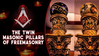 What do the Twin Masonic Pillars of Freemasonry mean [upl. by Aeynod16]