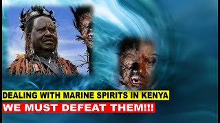 PROPHETIC SERVICE DEALING WITH MARINE SPIRITS IN KENYA WE MUST DEFEAT THEM [upl. by Enidualc]