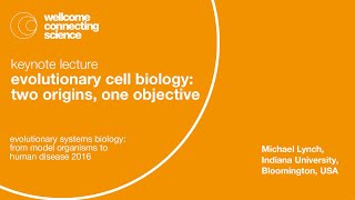 Evolutionary Cell Biology Two Origins One Objective  Michael Lynch [upl. by Fesuy419]