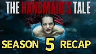 The Handmaids Tale Season 5 Recap [upl. by Lilian]