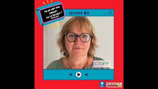 Ep 2 CIDFF  On ne Naît pas parent on le devient [upl. by Lindy]