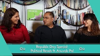 BoTCast Episode 25 feat Anuvab Pal Political Books Republic Day Special [upl. by Shirline]