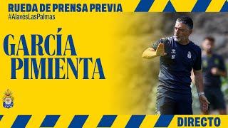 Rueda de prensa de García Pimienta previa al Deportivo Alavés vs UD Las Palmas  UD Las Palmas [upl. by Dupuy]