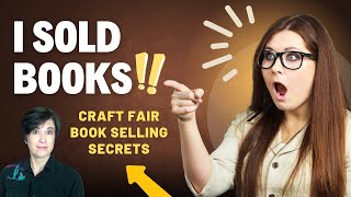 I SOLD BOOKS at My First Craft Fair Heres What Happened [upl. by Icak]