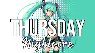 NIGHTCORE Thursday  Jess Glynne [upl. by Nosylla]