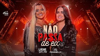 NÃO PASSA DE EX  Liene Show Mara Pavanelly Clipe Oficial [upl. by Slaohcin]