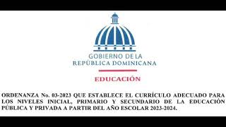 Nuevas ordenanzas del sistema educativo dominicano [upl. by Florine377]