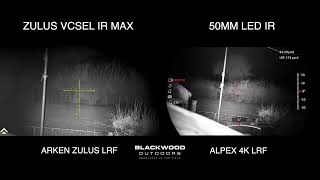 HikMicro Alpex 4K LRF  Arken Zulus Comparison  Nightvision [upl. by Hudgens383]