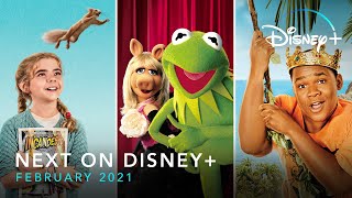 Next On Disney  February 2021 [upl. by Sida]