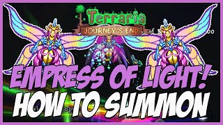 Terraria 14 Empress of Light Summon TutorialTips SIMPLE GUIDE [upl. by Soutor579]