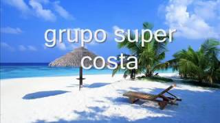 popurri Rigo Tovar grupo super costa [upl. by Anglo]