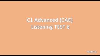 C1 Advanced CAE Listening Test 6 with answers [upl. by Ebert]